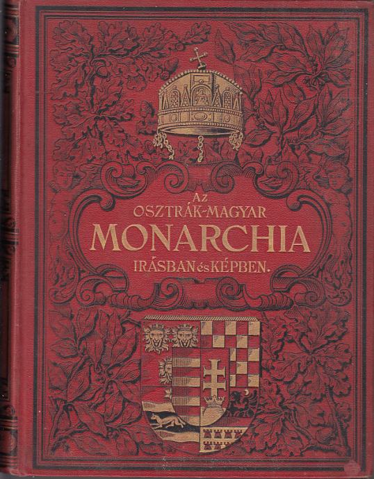 Austro - ugarska monarhija. Enciklopedija - dio VII, Mađarska