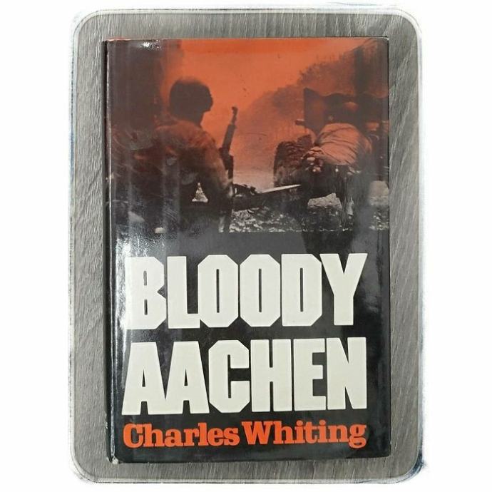 Bloody Aachen Charles Whiting