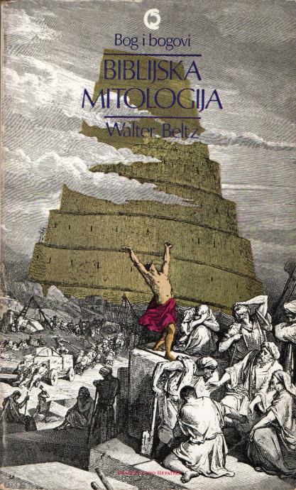 Bog i bogovi : Biblijska mitologija