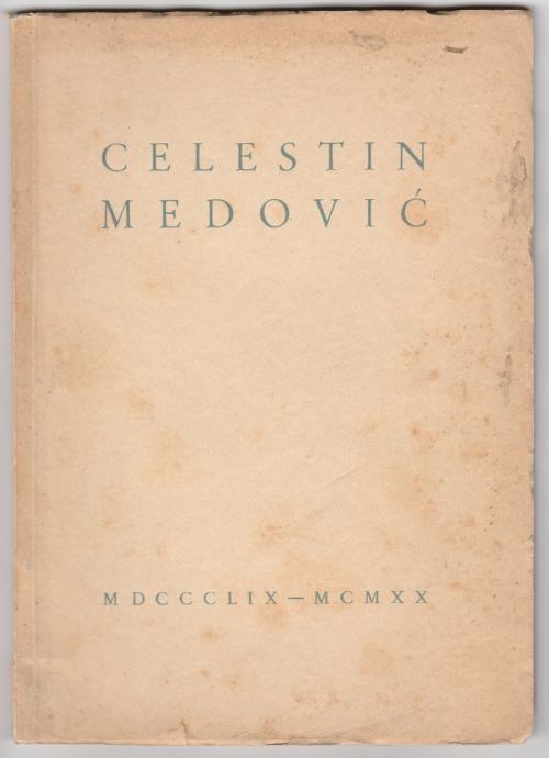 Celestin Medović 1859.-1920. (godina izdanja 1939.)