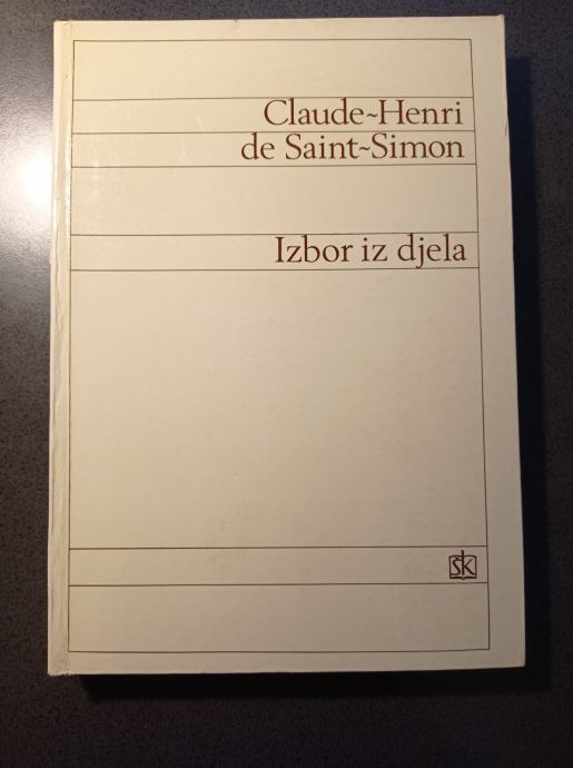 Claude-Henri de Saint-Simon - Izbor iz djela