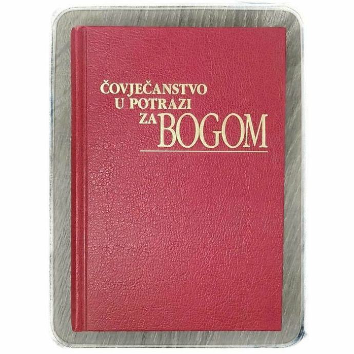 Čovječanstvo u potrazi za Bogom