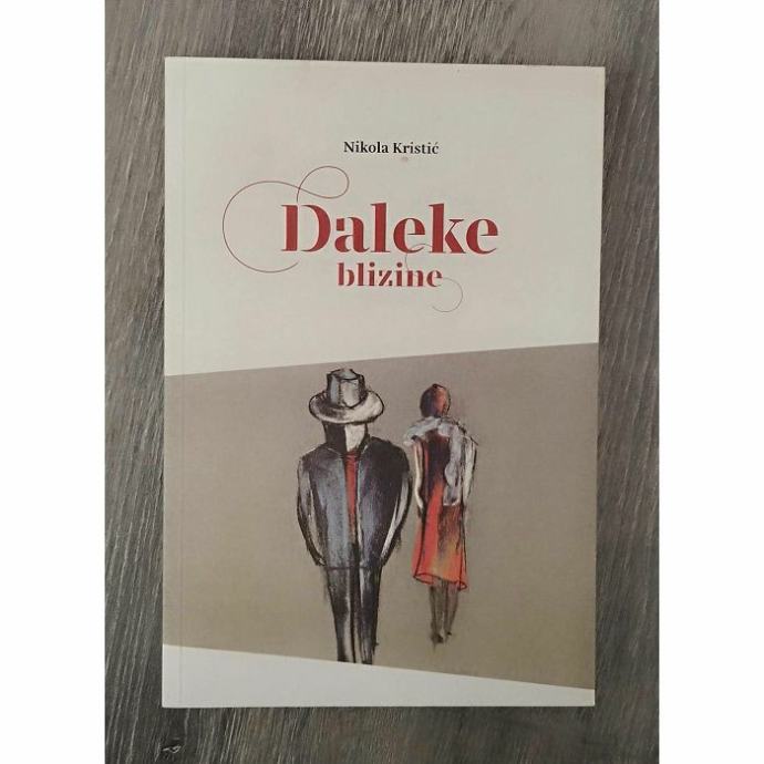 Daleke blizine Nikola Kristić