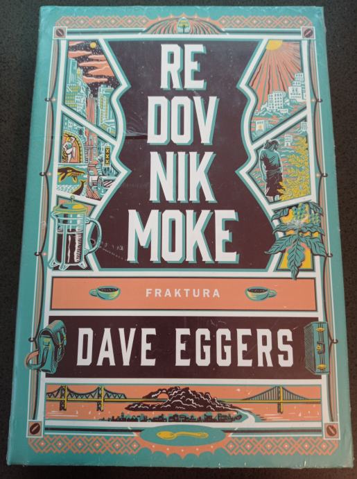 Dave Eggers - Redovnik Moke