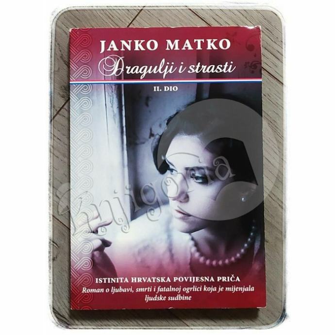 Dragulji i strasti 2. dio Janko Matko