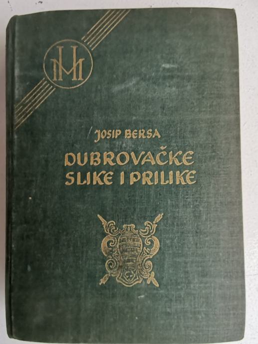 Dubrovačke Slike I Prilike Josip Bersa 1941.