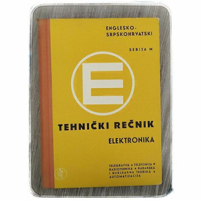 Englesko-Srpskohrvatski tehnički rečnik - elektrotehnika