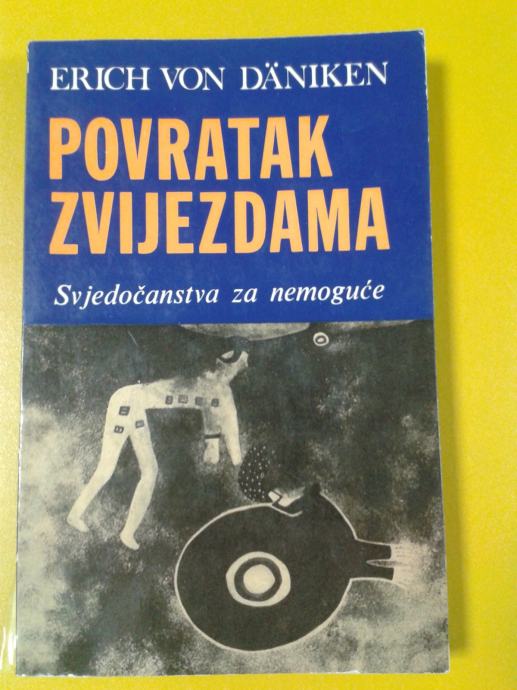 Erich von Daniken: Povratak zvijezdama