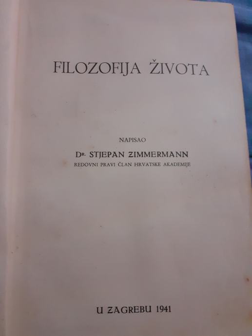 FILOZOFIJA ŽIVOTA Dr STJEPAN ZIMMERMAN