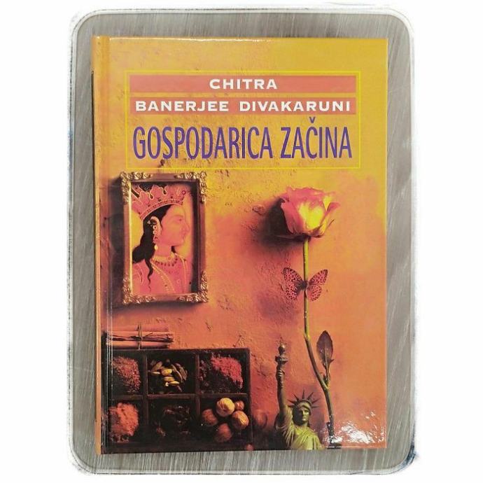 Gospodarica začina Chitra Banerjee Divakaruni