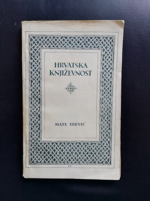 Hrvatska književnost, Mate Ujević, 1932.