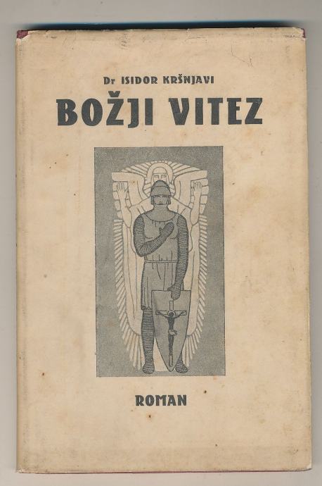 Isidor Kršnjavi Božji vitez slikama uresio Mirko Rački