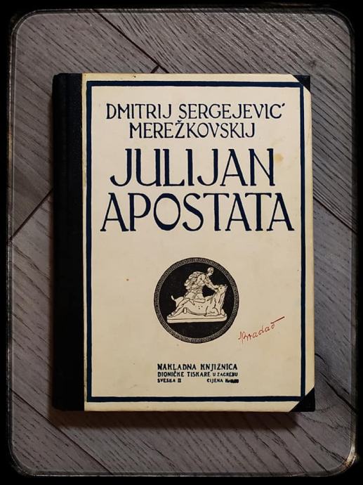 JULIJAN APOSTATA Dmitrij Sergejević Merežkovskij