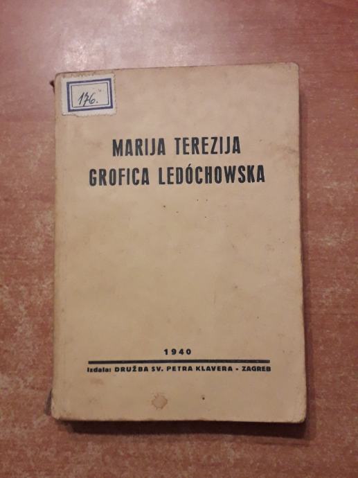 MARIJA TEREZIJA GROFICA LEDOCHOWSKA