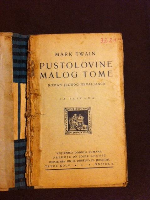 Mark Twain, Pustolovine malog Tome - roman jednog nevaljanca, 1927.