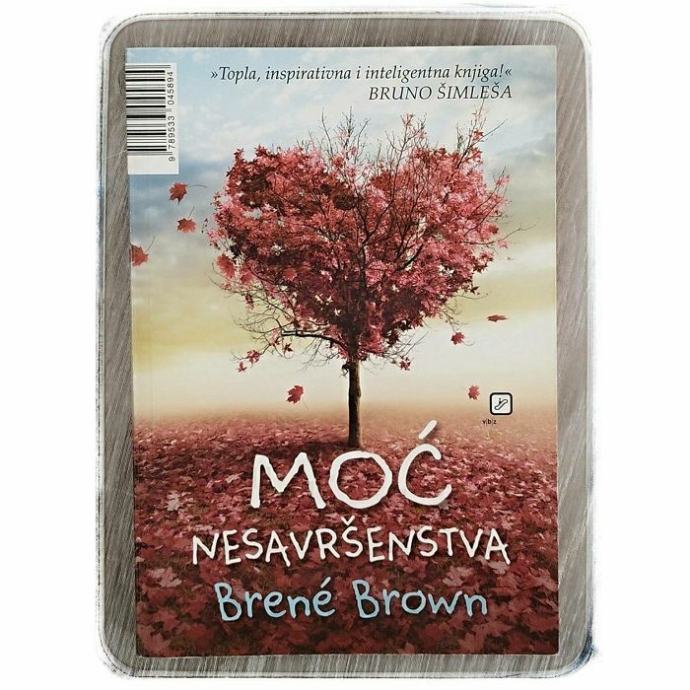 Moć nesavršenstva Brene Brown