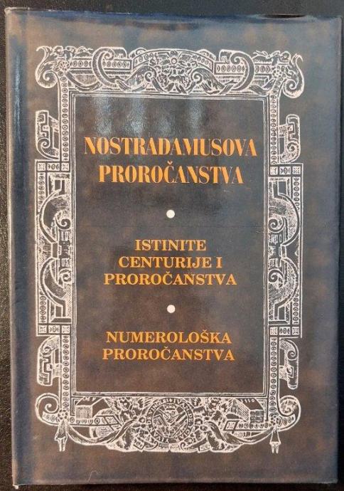 NOSTRADAMUS-PROROČANSTVA, NUMEROLOGIJA, 1990-može zamjena za razno