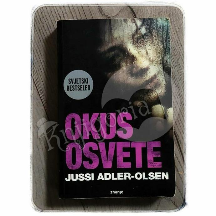 OKUS OSVETE Jussi Adler-Olsen