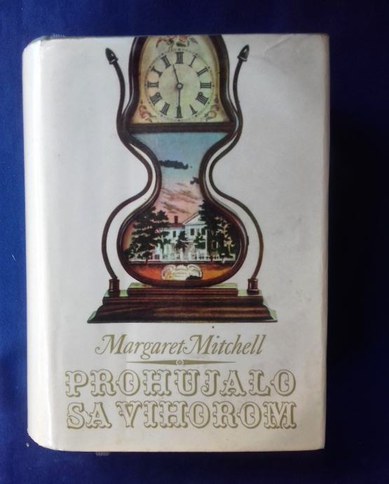 PROHUJALO S VIHOROM, 1i 2 MARGARET MITCHELL, ZALOŽBA MARIBOR 1966