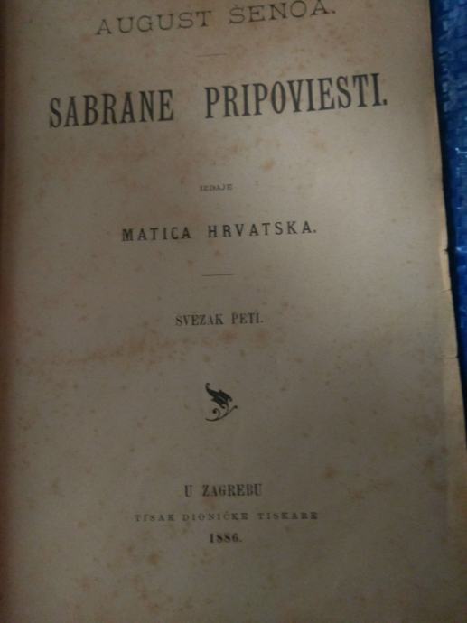 Šenoa August: Sabrane pripoviesti svezak peti 1886. godina