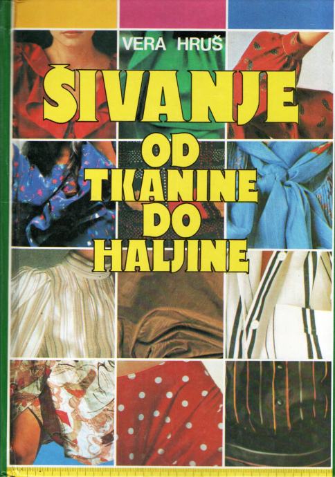 Šivanje - od tkanine do haljine