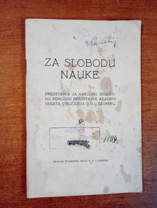 ZA SLOBODU NAUKE Predstavka za narodnu skupštinu povodom predstavke ..