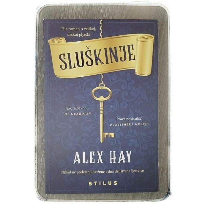 Sluškinje Alex Hay