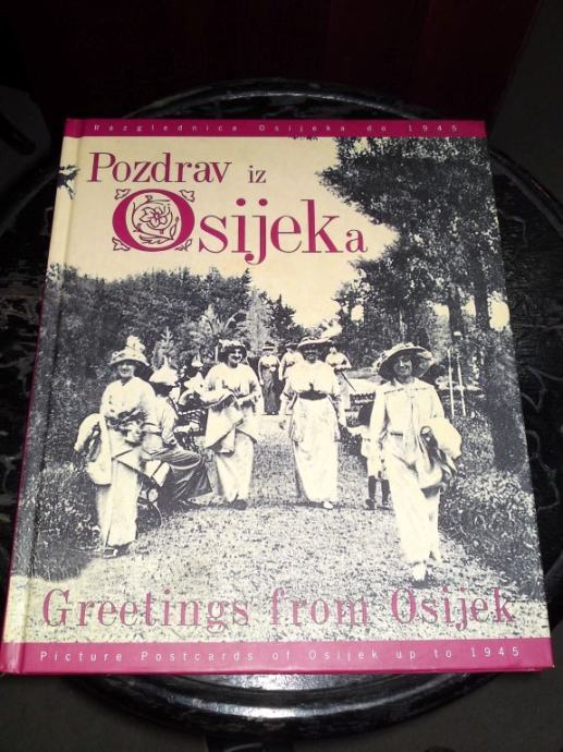 STARI OSIJEK: KNJIGA - KATALOG RAZGLEDNICA SA PRIJELAZA 18./19. ST.