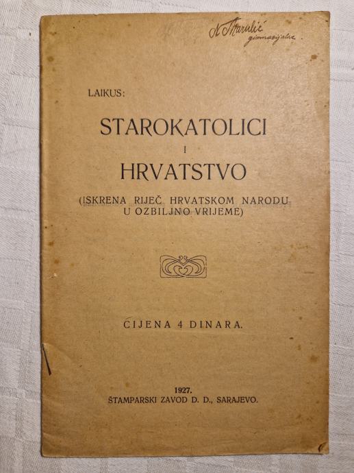 Starokatolici i Hrvatstvo 1927. Š.Z. d.d. Župnik N. Marulić