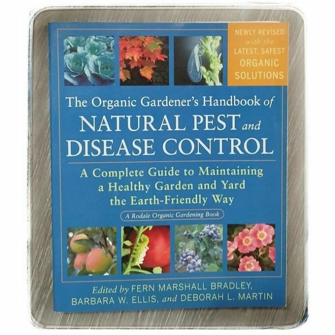 The Organic Gardener's Handbook of Natural Pest and Disease Control Fe