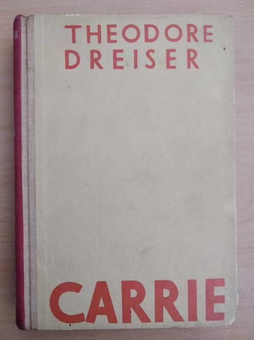 Theodore Dreiser - Carrie