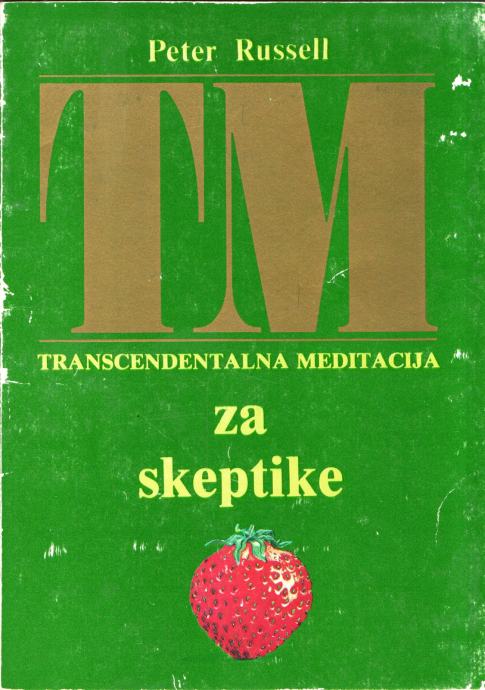 Transcendentalna meditacija za skeptike