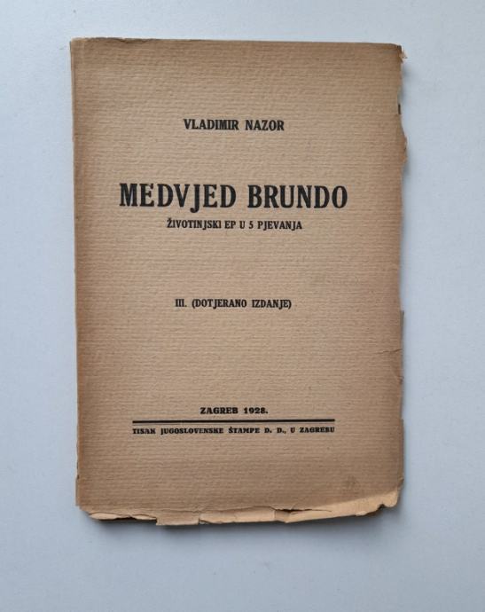 VLADIMIR NAZOR....MEDVJED BRUNDO