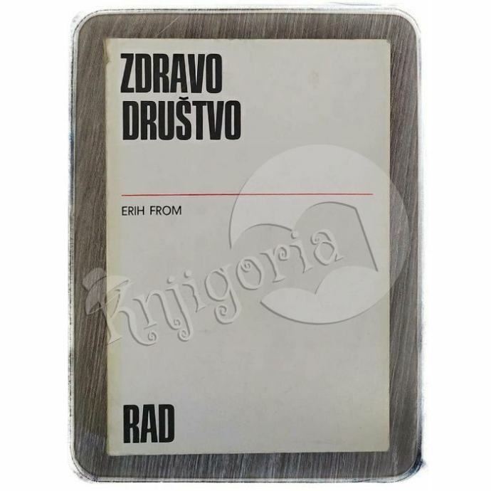 Zdravo društvo Erich Fromm