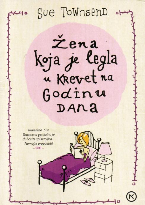 Žena koja je legla u krevet na godinu dana