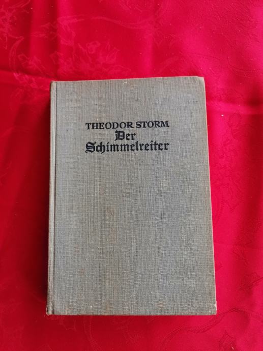 DER SCHIMMELREITER, knjiga novela na gotici iz 1937.godine