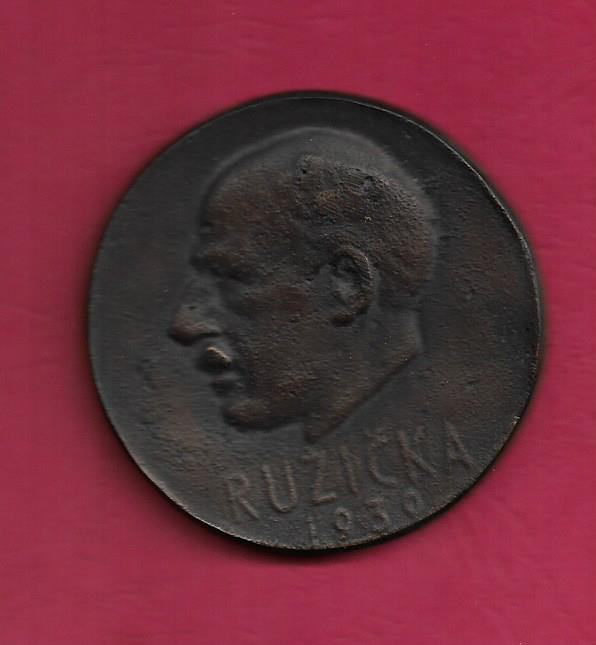 LAVOSLAV RUŽIČKA -  MEDALJA 1939, VUKOVAR, BRONCA