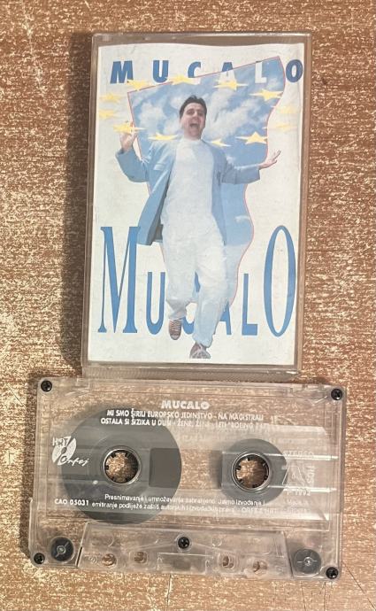 AUDIO KAZETA, MUCALO - MUCALO