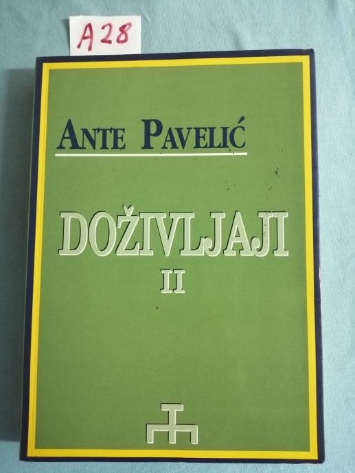 Ante Pavelić – Doživljaji II. (A28) (B4)