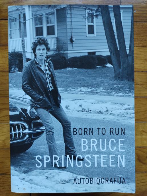 Bruce Springsteen: Born to Run, autobiografija