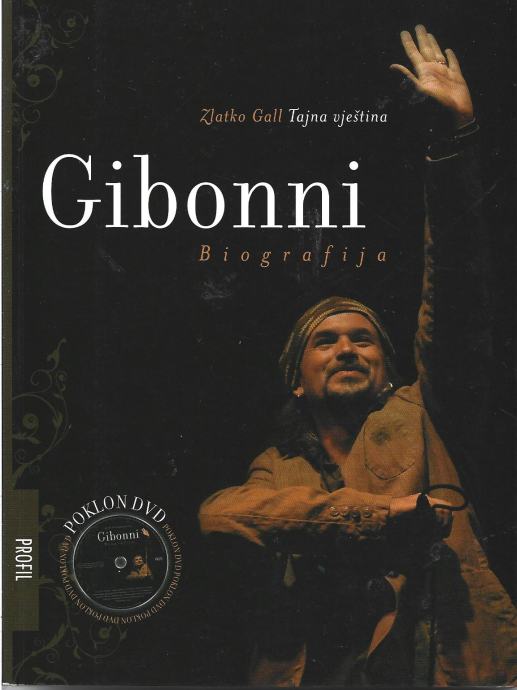 GIBONNI - BIOGRAFIJA - Zlatko Gall