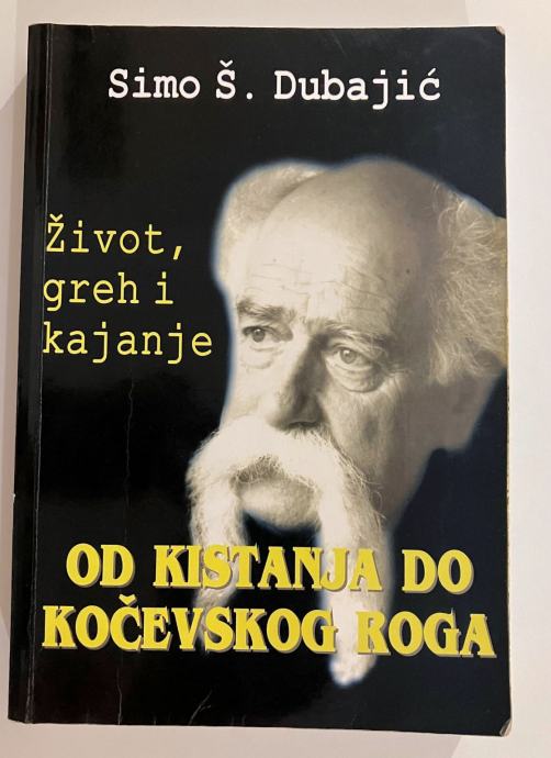 Od Kistanja do Kočevskog Roga Simo Š.Dubajić