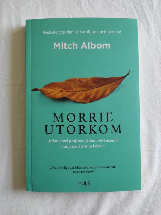 Mitch Albom - Morrie utorkom