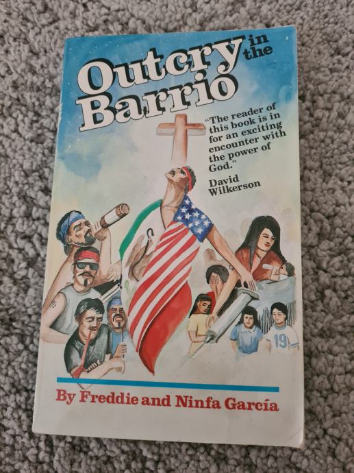 Outcry in the Barrio - Freddie and Ninfa Garcia