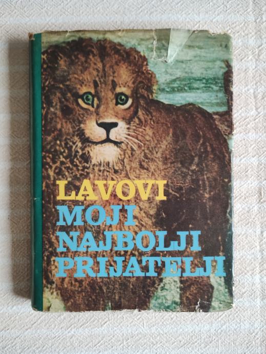 O.SAILER-JACKSON LAVOVI - MOJI NAJBOLJI PRIJATELJI