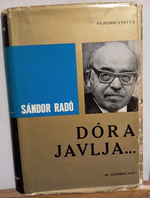 Sandor Rado - Dora javlja