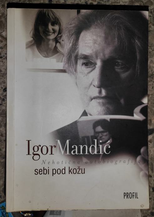 Sebi pod kožu Igor Mandić