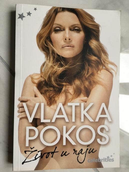 VLATKA POKOS, Život u raju