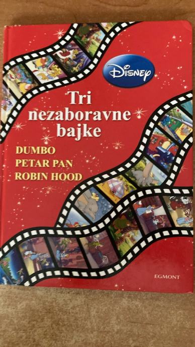 DISNEY:TRI NEZABORAVANE BAJKE DAMBO PETAR PAN ROBIN HOOD