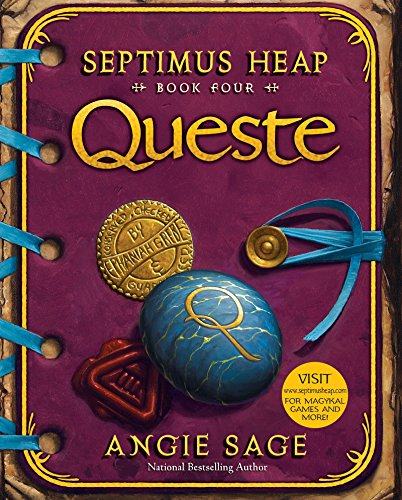 Angie Sage: Septimus Heap 4- Queste